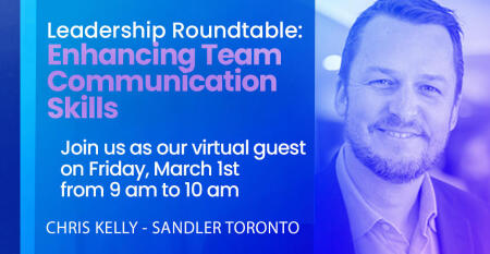 Leadership Roundtable: Enhancing Team Communication Skills - March 2024